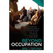 Beyond Occupation: Apartheid, Colonialism and International Law in the Occupied Palestinian Territories