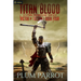 Titan Blood: A Litrpg Progression Fantasy