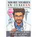 Leonardo a Roma - I silenzi degli anziani (Short Stories in Italian for Intermediate to Advanced Level): Graded Italian reader, B2 - C1 CEFR Levels to