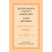 Queen Anne's County, Maryland Land Records, Book 1: 1701-1725