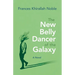 The New Belly Dancer of the Galaxy