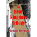 The Bear Kingdom Trilogy