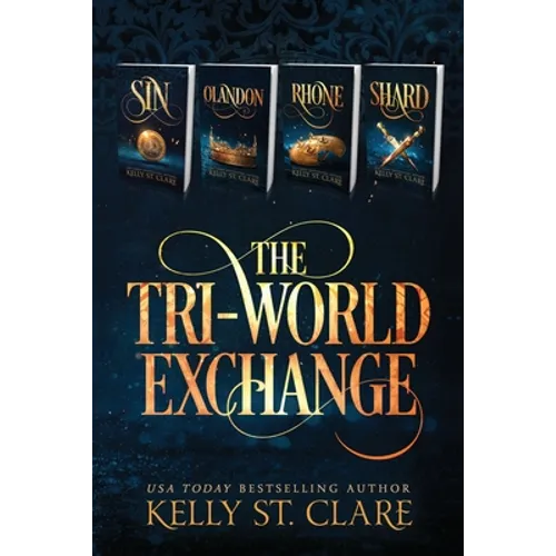 The Tri-World Exchange: Sin, Olandon, Rhone, & Shard