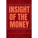 Insight of the Money