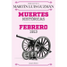 Muertes Históricas: Febrero de 1913, La Decena Trágica / Historic Deaths: February 1913, the Ten Tragic Days