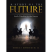 A Study of the Future: God's Timeline to the Future
