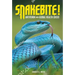 Snakebite!: Antivenom and a Global Health Crisis