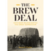 The Brew Deal: How Beer Helped Battle the Great Depression