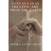 Canvas & Clay: Creating Art from the Earth By Monica Lynne Chase
