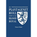 Plantagenet Roll of the Blood Royal. Being a Complete Table of All the Descendants Now Living of King Edward III, King of England. the Clarence Volume