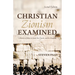 Christian Zionism Examined, Second Edition: A Review of Ideas on Israel, the Church, and the Kingdom