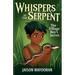 Whispers of the Serpent - The Village Boy's Secret