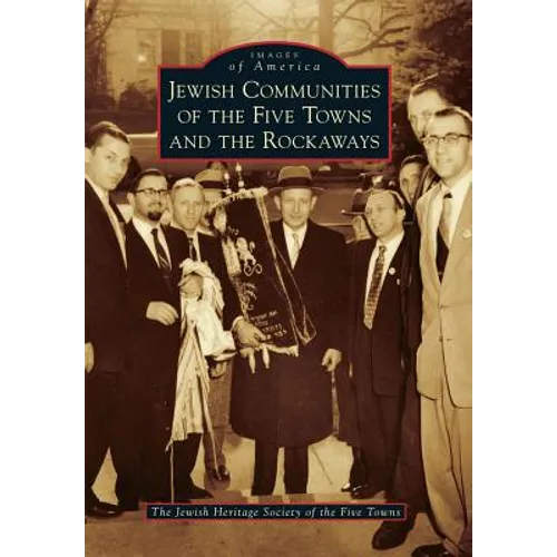 Jewish Communities of the Five Towns and the Rockaways