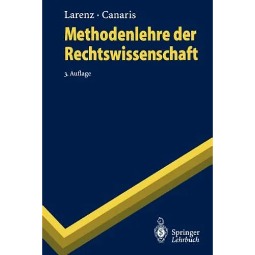 Methodenlehre Der Rechtswissenschaft