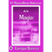 El Maravilloso Universo de la ¡Magia!: Viaje Iniciático por un Templo Secreto