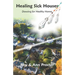 Healing Sick Houses: Dowsing for Healthy Homes