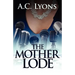The Mother Lode