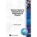Diverse Topics in Theo & Mathematical...