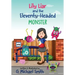 Lily Liar and the Eleventy-Headed MONSTER