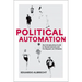 Political Automation: An Introduction to AI in Government and Its Impact on Citizens