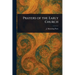 Prayers of the Early Church