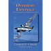 Overhead Espionage: A Historical Snapshot of US Aerial Reconnaissance