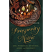 Prosperity Magic: Spell Working for Abundance, Money, and Prosperity