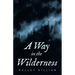 A Way in the Wilderness