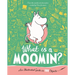 What Is a Moomin? an Illustrated Guide in 100 Objects