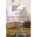 Trials and Tribulations