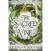 The Sacred Vine