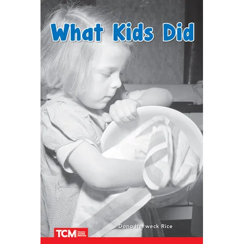 What Kids Did: Level 1: Book 28