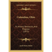Columbus, Ohio: Its History, Resources, And Progress (1873)