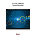 Research in Wireless Sensor Networks