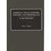 American Peace Writers, Editors, and Periodicals: A Dictionary