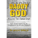 Daddy God: Healing the Orphan Spirit