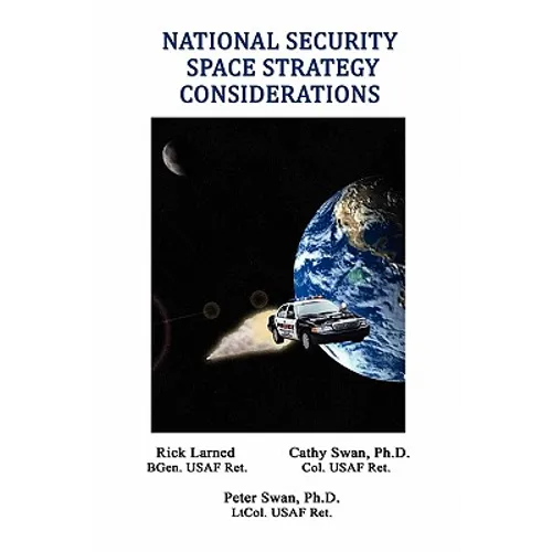 National Security Space Strategy Considerations