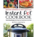 Instant Pot Cookbook: Instant Dinners for Busy Lifestyles: Fast & Easy Recipes That Bring Your Family Back to the Table