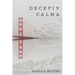 Deceptiv Calma