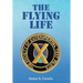The Flying Life