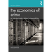 The Economics of Crime: An Introduction to Rational Crime Analysis