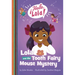 Lola and the Tooth Fairy Mouse Mystery