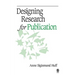 Designing Research for Publication