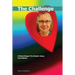 The Challenge: ENJOY THE POWER OF THE WORD WITHIN FASCINATING NEW HORIZONS. Nearly 60 years of research in a guide with eye-opening i