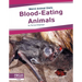 Blood-Eating Animals