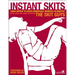 Instant Skits: Using Improv to Create Memorable Moments in Ministry