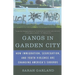 Gangs in Garden City: How Immigration, Segregation, and Youth Violence are Changing America's Suburbs