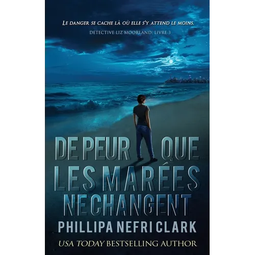 De peur que les marées ne changent