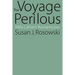 The Voyage Perilous: Willa Cather's Romanticism