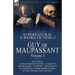The Collected Supernatural and Weird Fiction of Guy de Maupassant: Volume 2-Including Fifty-Four Short Stories of the Strange and Unusual
